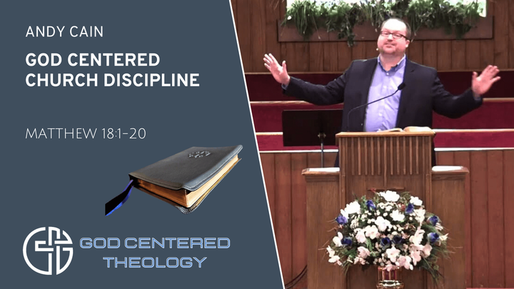 God Centered Church Discipline